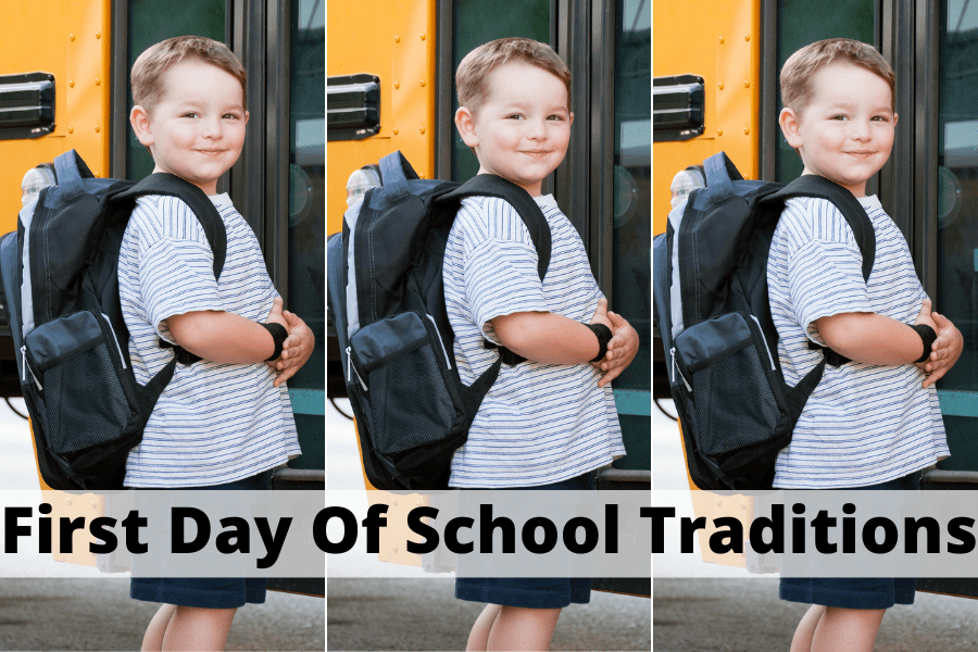 first day of school traditions