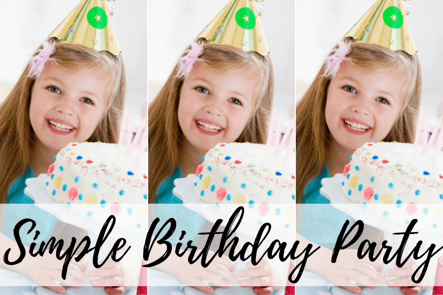 simple birthday party