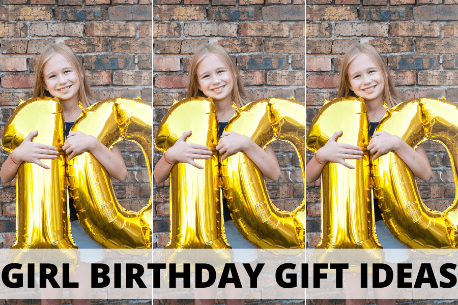 girl birthday gift ideas