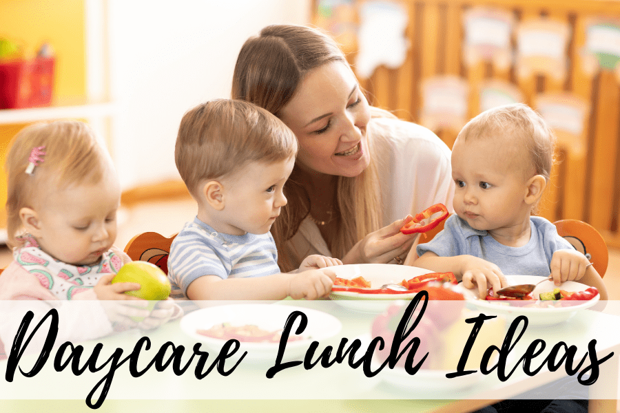 daycare lunch ideas