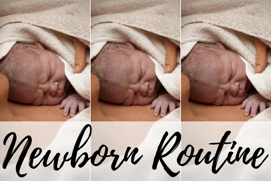 newborn routine