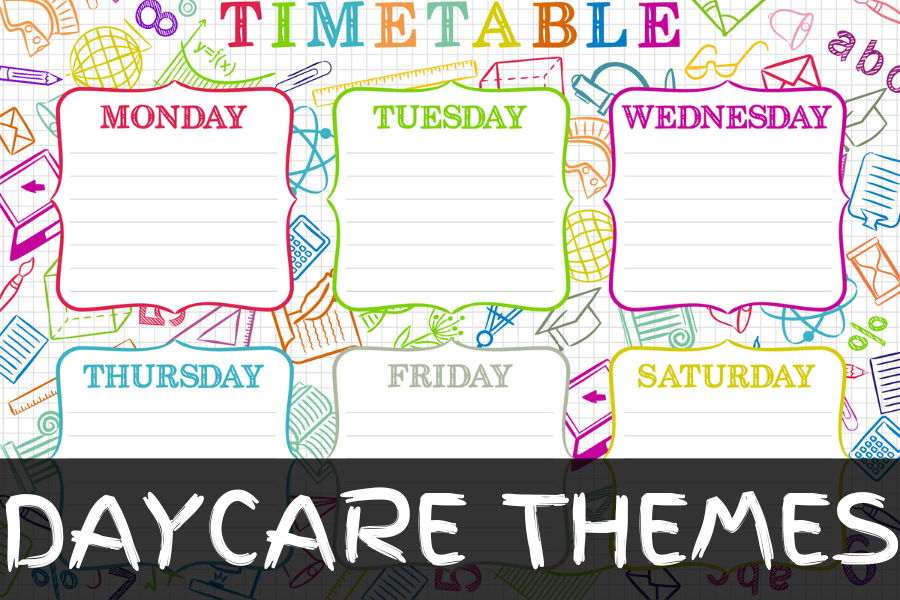 daycare themes