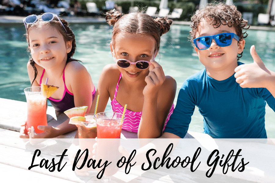 last day of school gifts