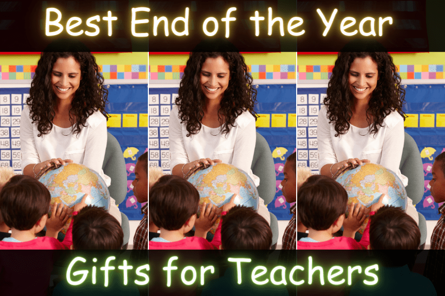 best end of the year gifts for teachers