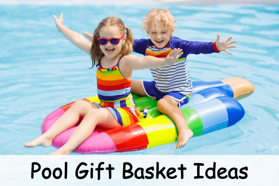 pool gift basket ideas
