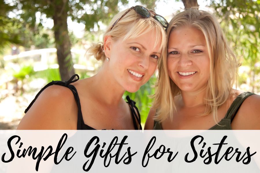 simple gifts for sisters
