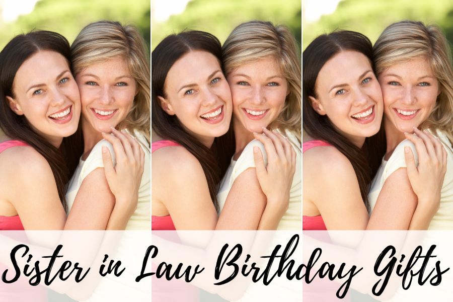 sister in law birthday gifts