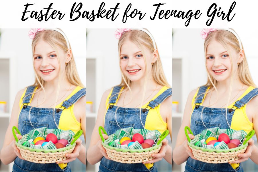 easter basket for teenage girl