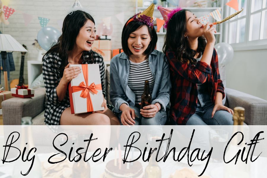 big sister birthday gift