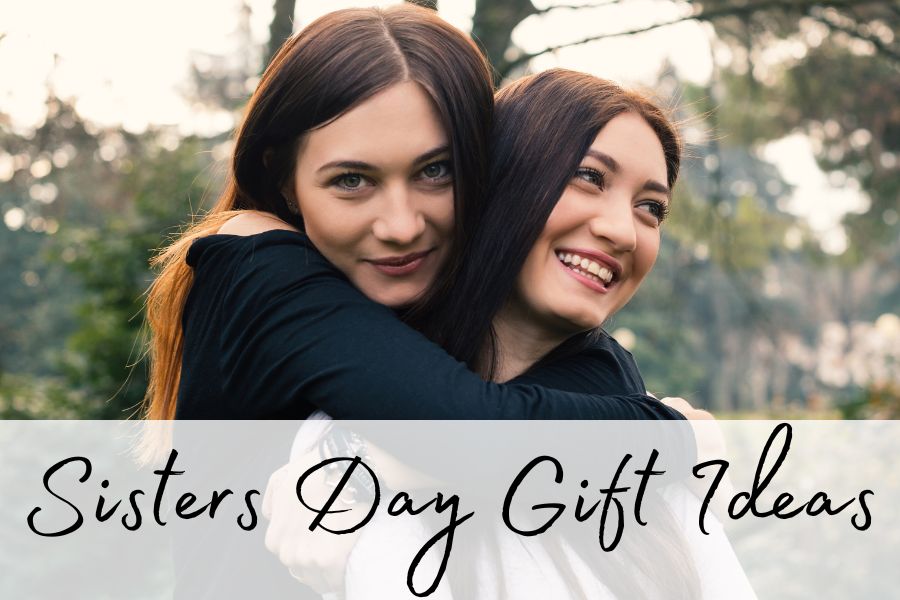 sisters day gift ideas