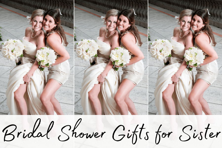 bridal shower gifts for sister