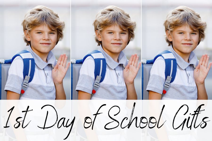 1st day of school gifts