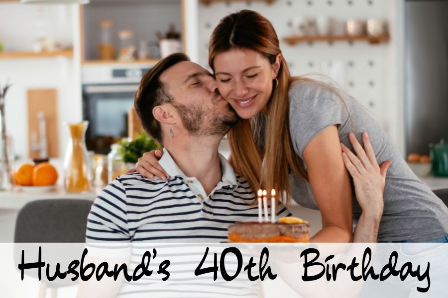 husband's 40th birthday