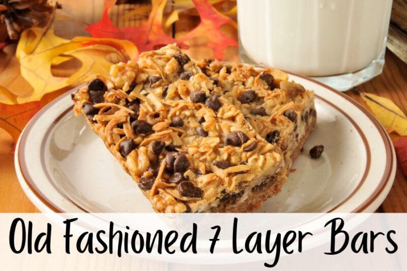Old Fashioned 7 Layer Bars - Blessed With Four